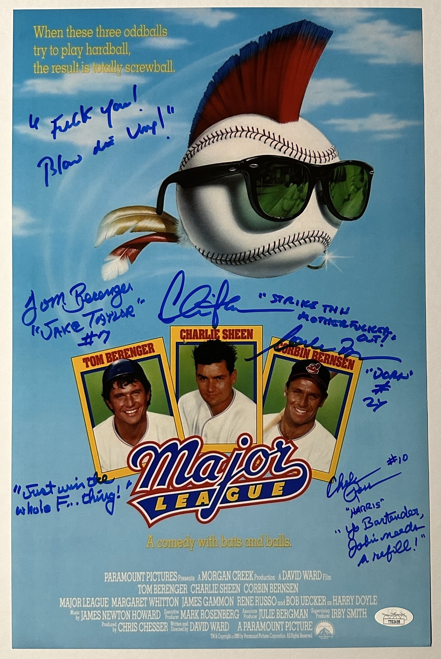 Charlie Sheen Corbin Bernsen Tom Berenger Chelcie Ross Major League "Fuck you! Blow me Ump!" 4 quotes! Blue ink JSA Authenticated Signed 11x17