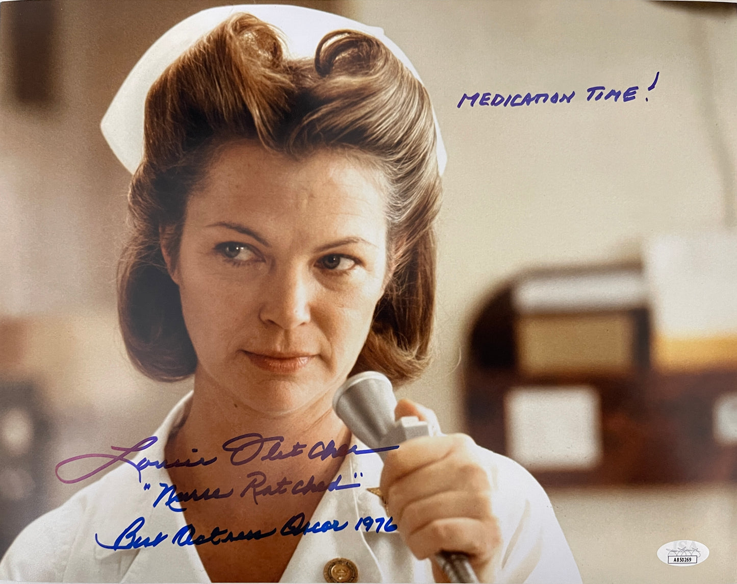 Louise Fletcher 11x14 - Autograph, Character Name, "Medication Time!" quote + "Best Actress Oscar 1976" inscription - only 100 exist!